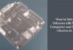 How to Setup Odyssey x86 Mini Computer and Install Ubuntu on It