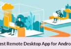 Best Remote Desktop App for Android
