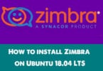 How to install Zimbra on Ubuntu 18.04 LTS